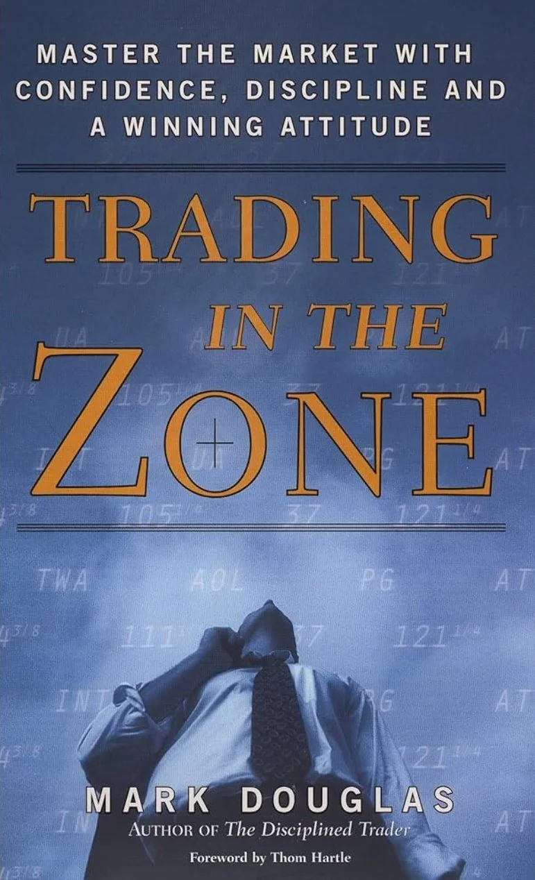 Trading in the Zone